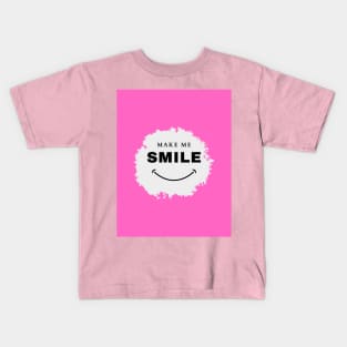 Make me smile Kids T-Shirt